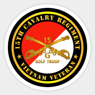 G Troop, 15th Cavalry Regiment -  Vietnam Veteran w Cav Branch Sticker